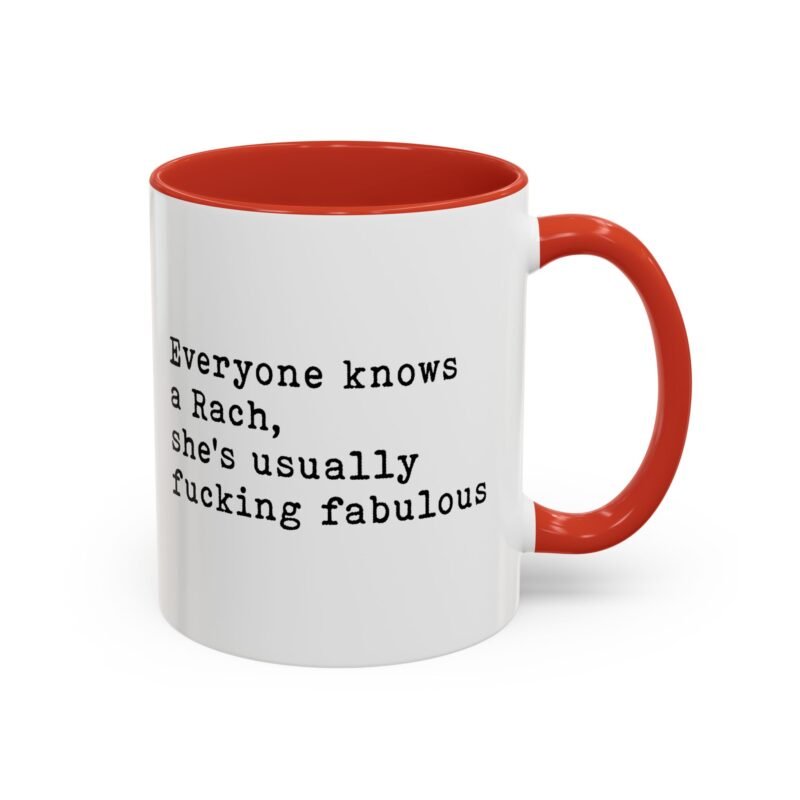 Everyone Knows A Rach Mug