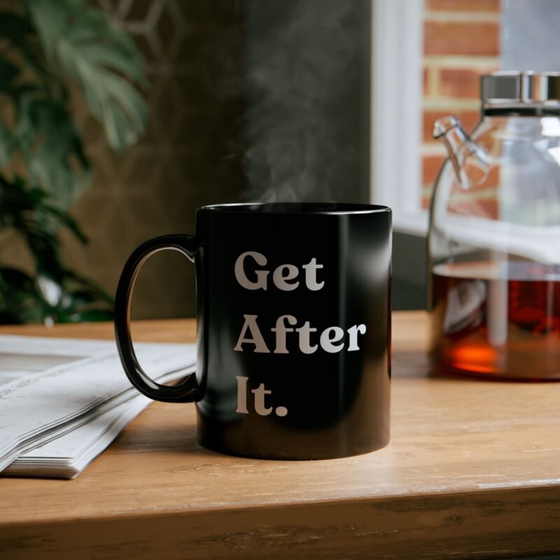 Get After It Mug