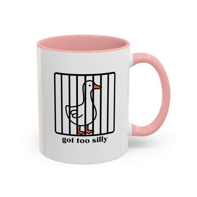 Got Too Silly Mug – Funny Coffee Cup for Everyday Laughs - Image 7