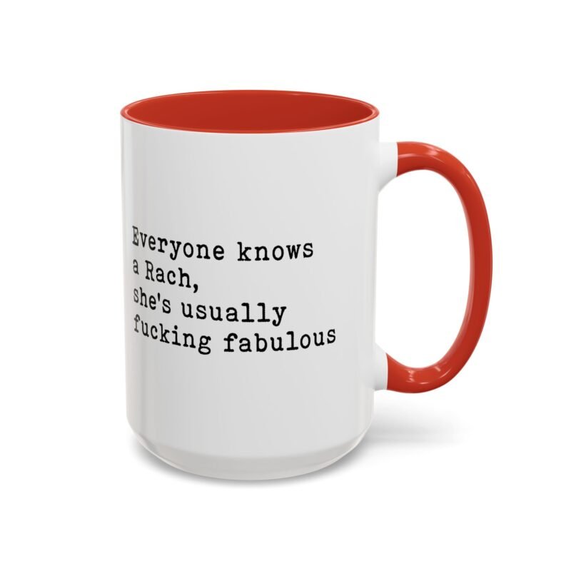 Everyone Knows A Rach Mug