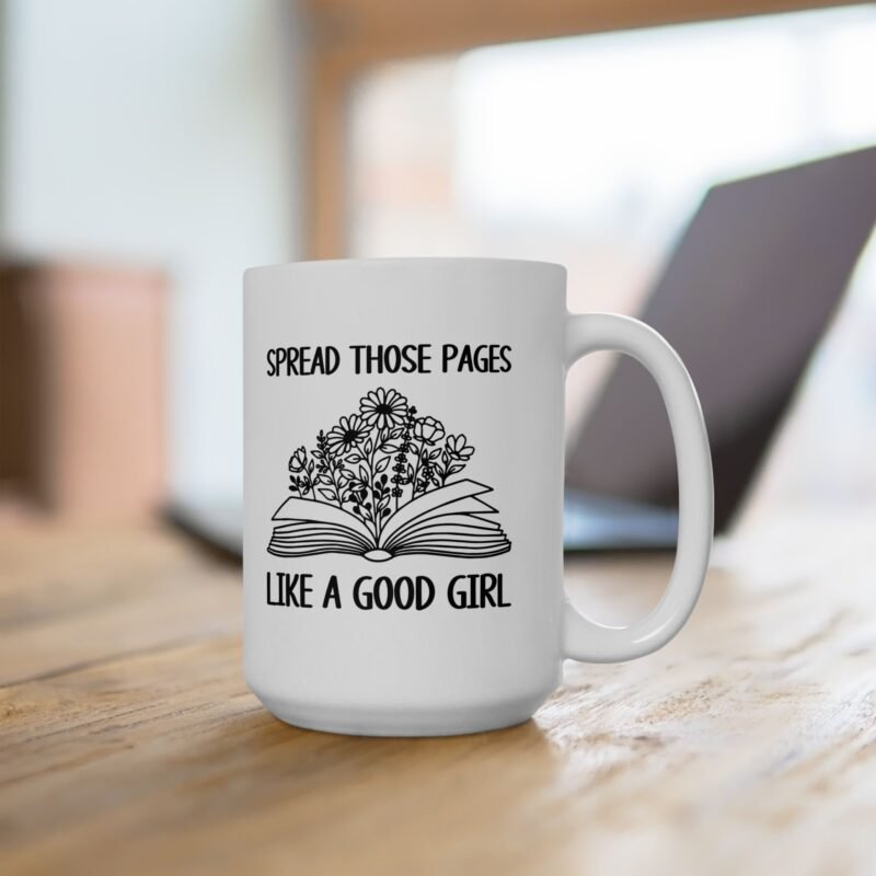 Spread Those Pages Like A Good Girl Mug