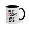 Best Fucking Wife Ever Coffee Mug