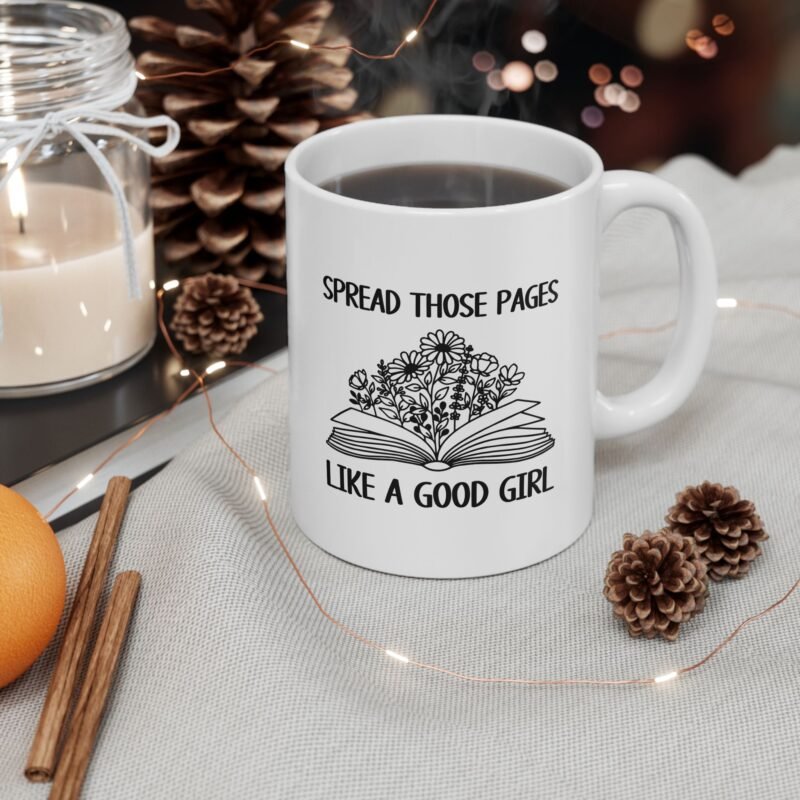 Spread Those Pages Like A Good Girl Mug