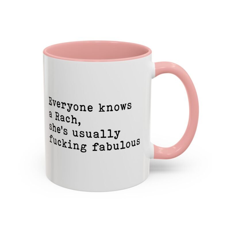 Everyone Knows A Rach Mug
