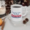 I Enjoy Long Romantic Walks Through Costco Mug
