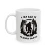 A Guy Like Me Is Hard to Find Bigfoot mug