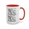 The Code Doesn’t Work… Why? mug