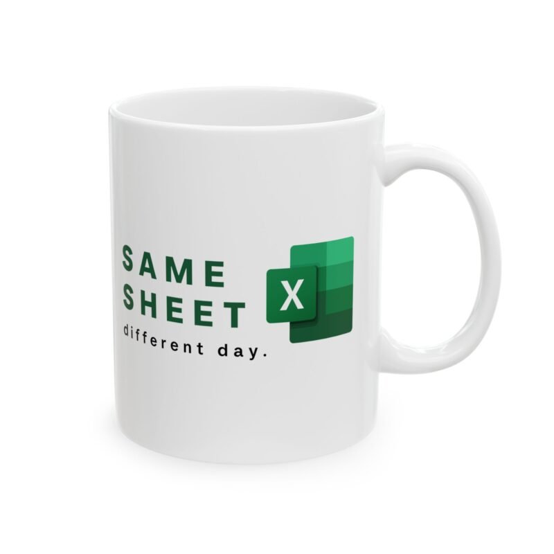 Same Sheet Different Day Mug