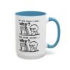 The Code Doesn’t Work… Why? mug
