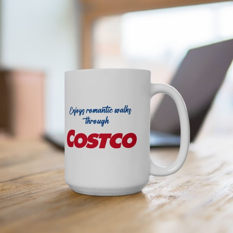 Enjoys Romantic Walks Through Costco Mug
