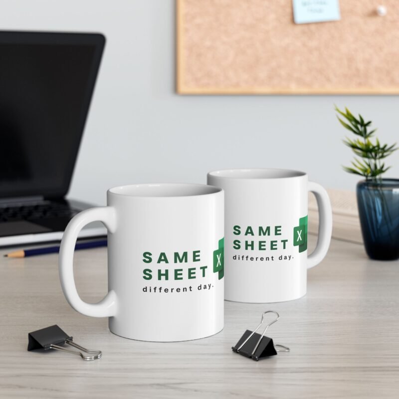 Same Sheet Different Day Mug