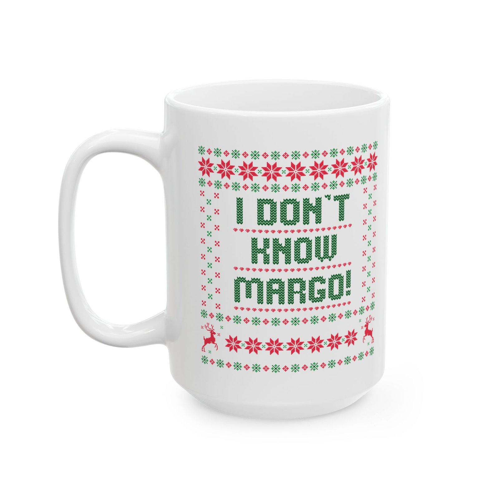 I Don’t Know Margo Mug