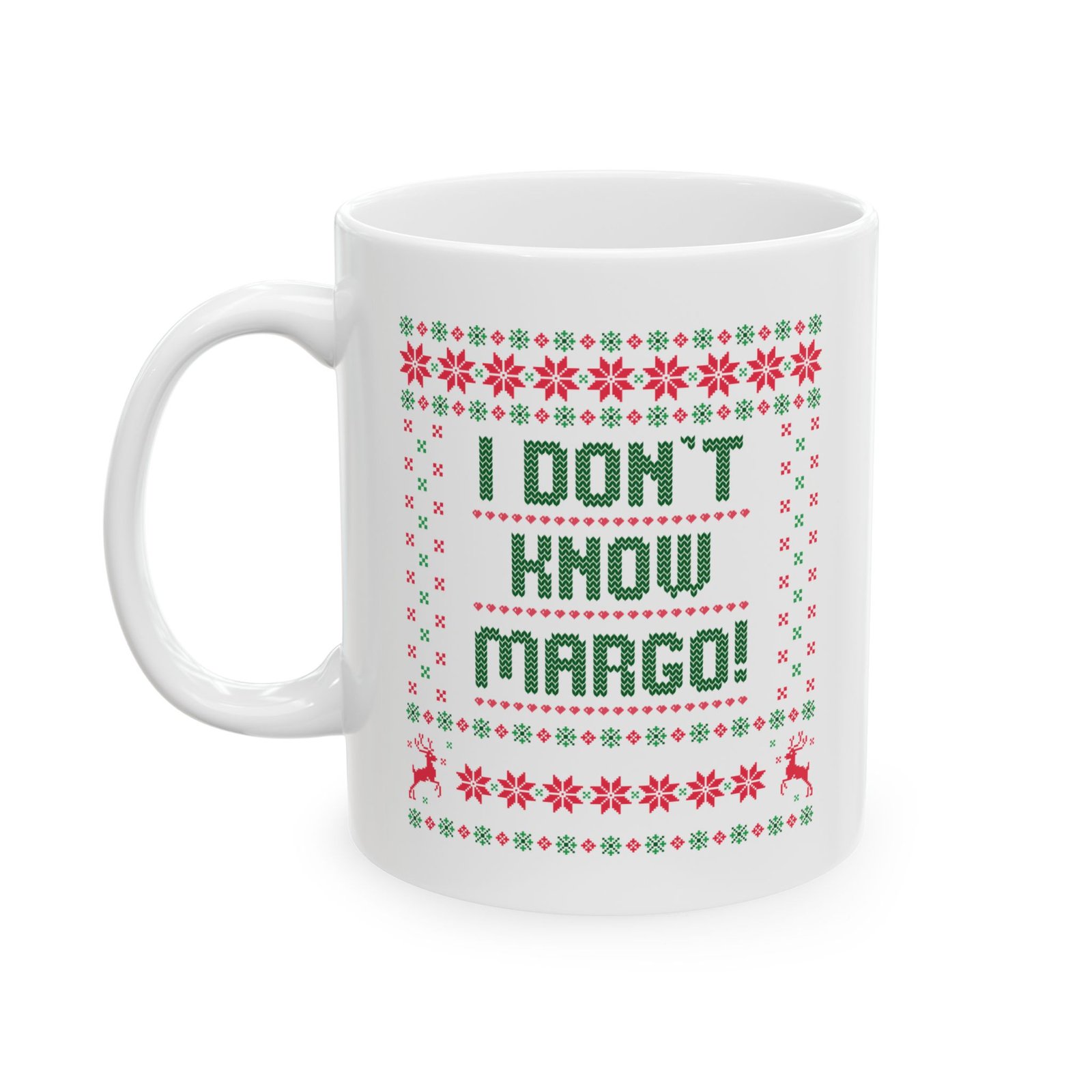 I Don’t Know Margo Mug