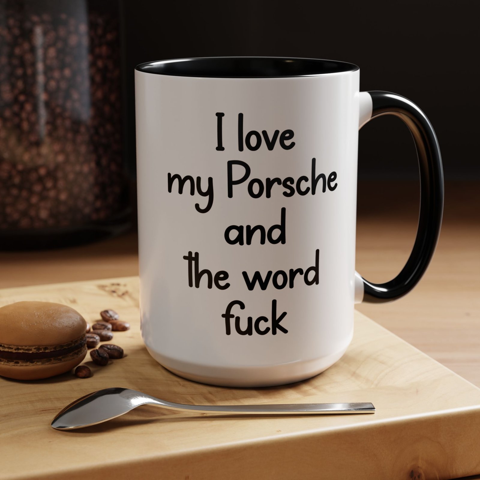I love my Porsche and the word fuck Coffee Mug