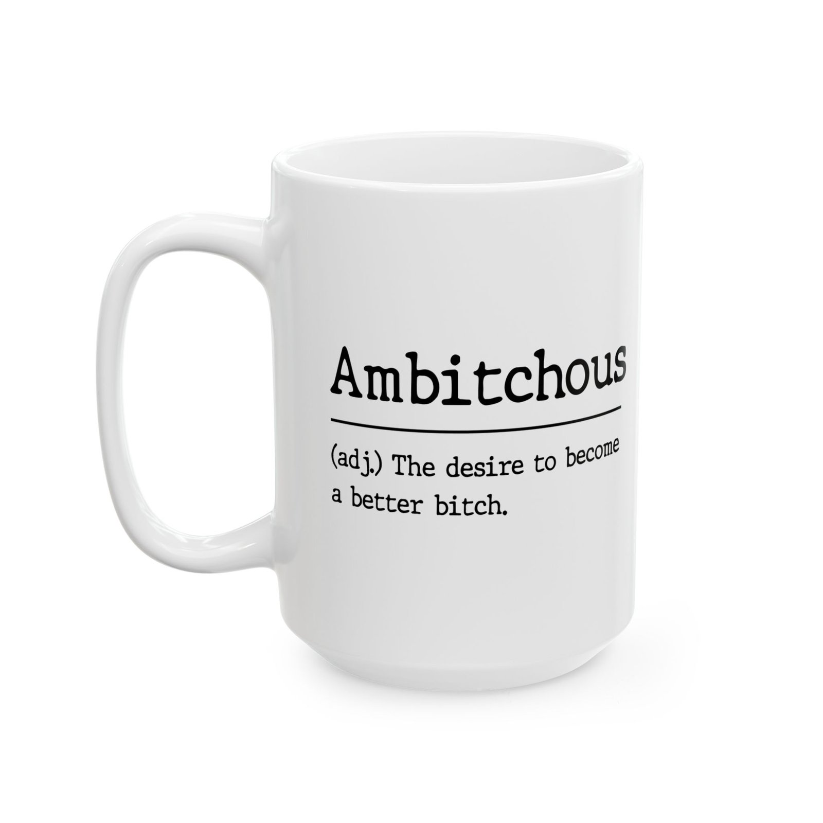 Ambitchous Mug