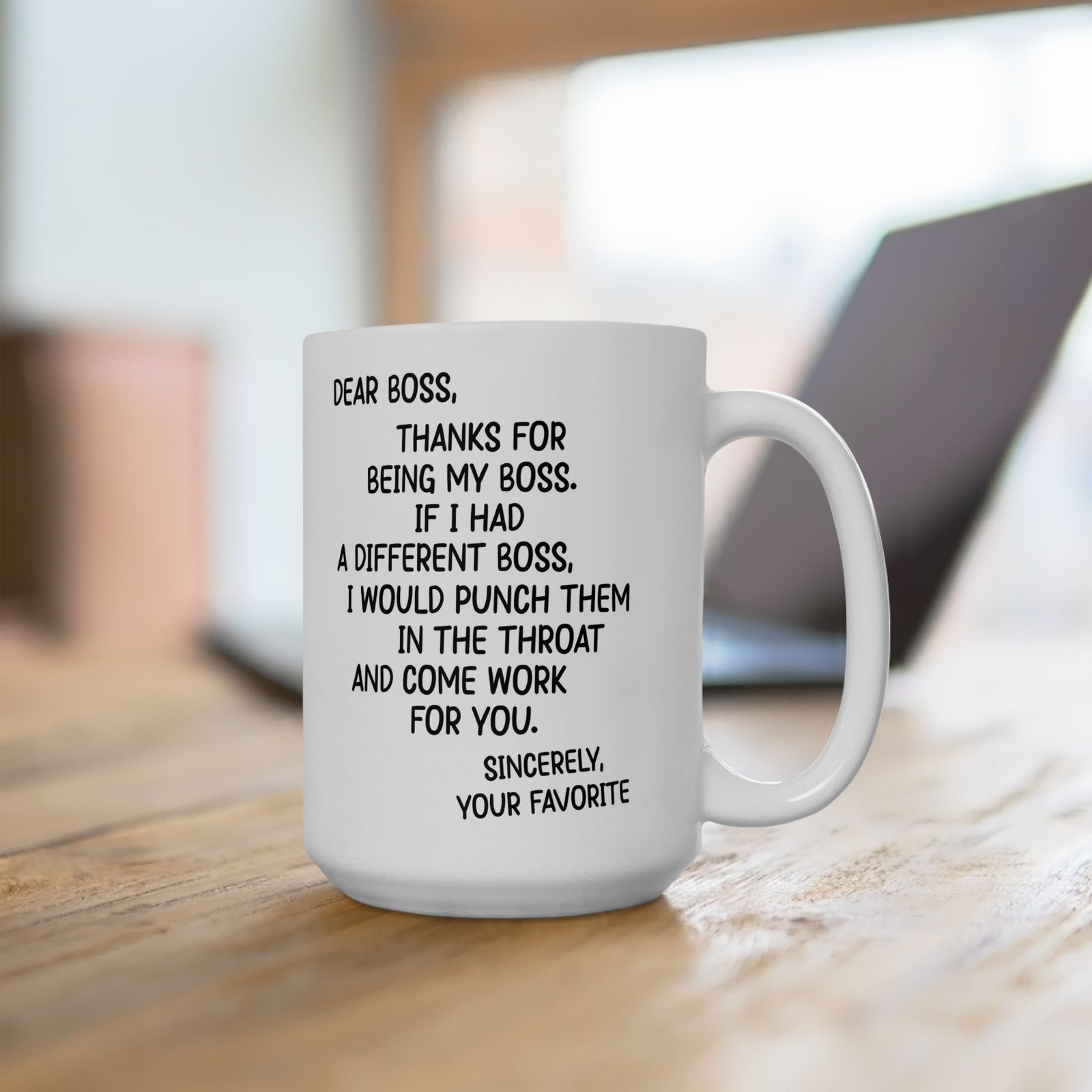 Dear Boss Thanks For Being My Boss Mug