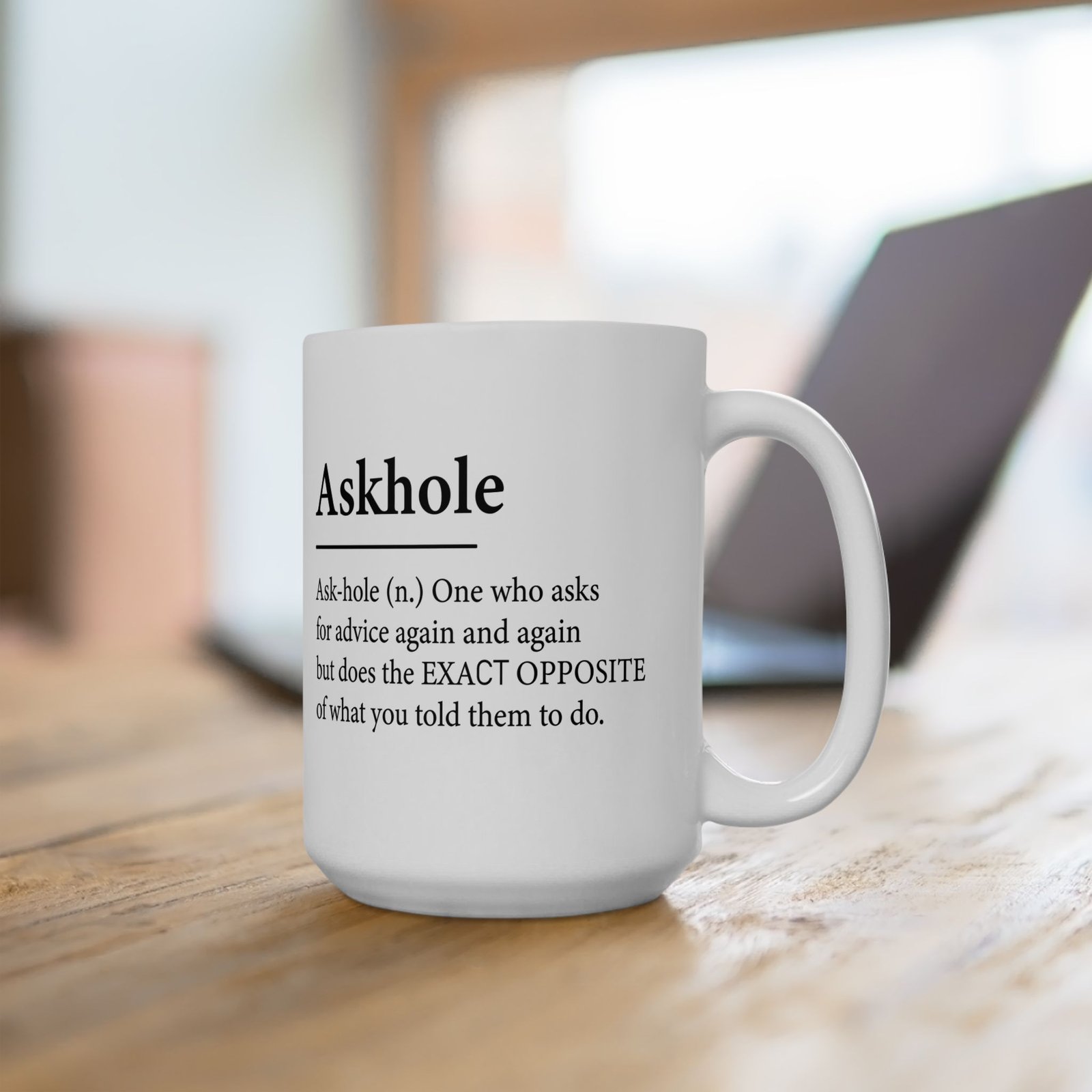 Askhole Ask-Hole Definition Coffee Mug