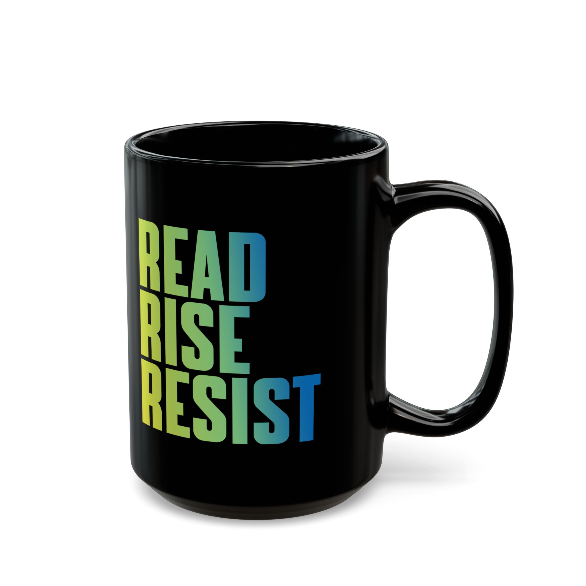 Read Rise Resist Black Mug