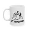 Let’s Hug It Out Funny Sumo Wrestling Mug – Humor Coffee Mug