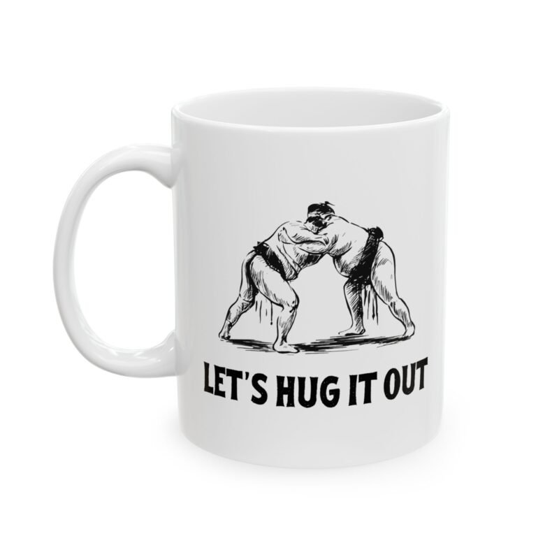 Let’s Hug It Out Sumo mug