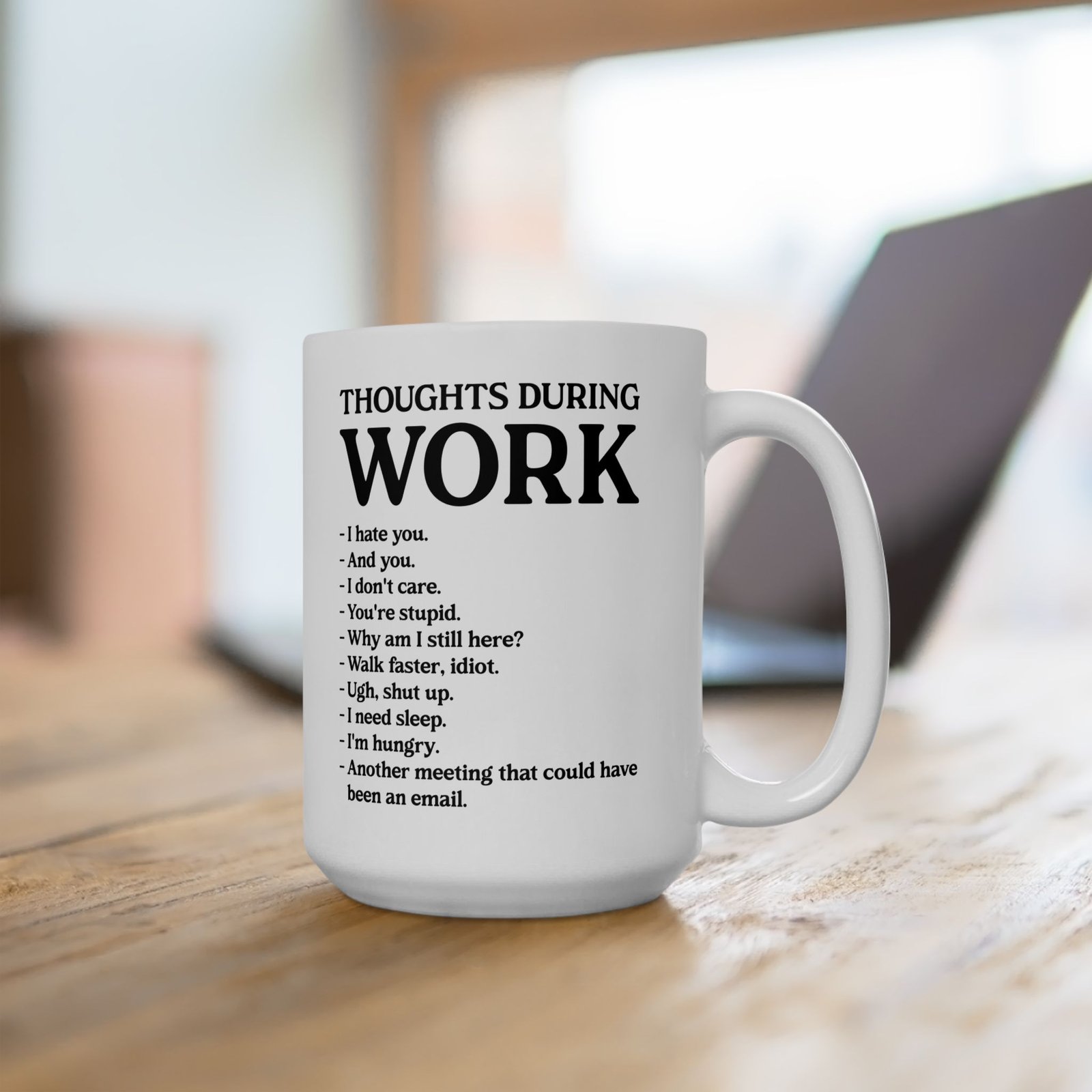 Thoughts During Work Coffee Mug