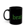 brat Girl Green Mug