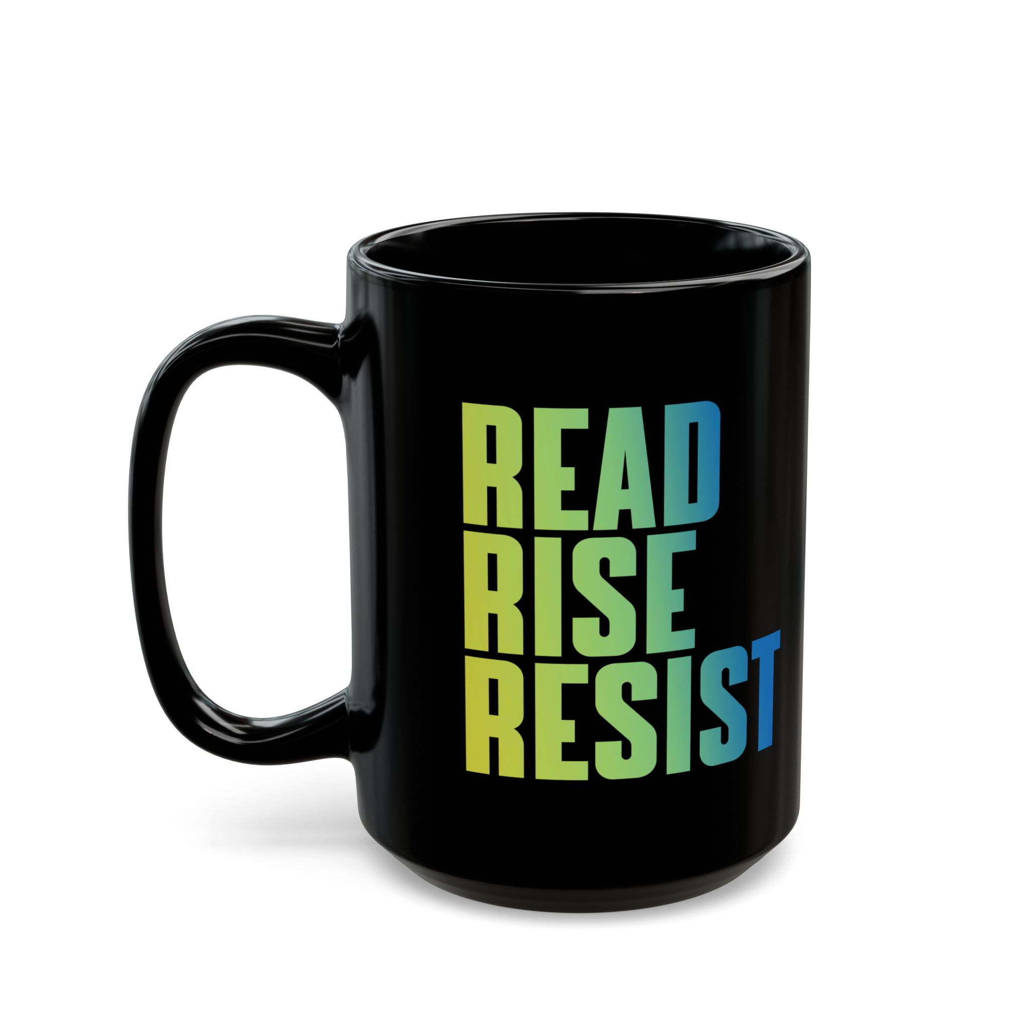 Read Rise Resist Black Mug
