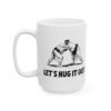 Let’s Hug It Out Sumo mug