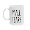Male Tears Mug