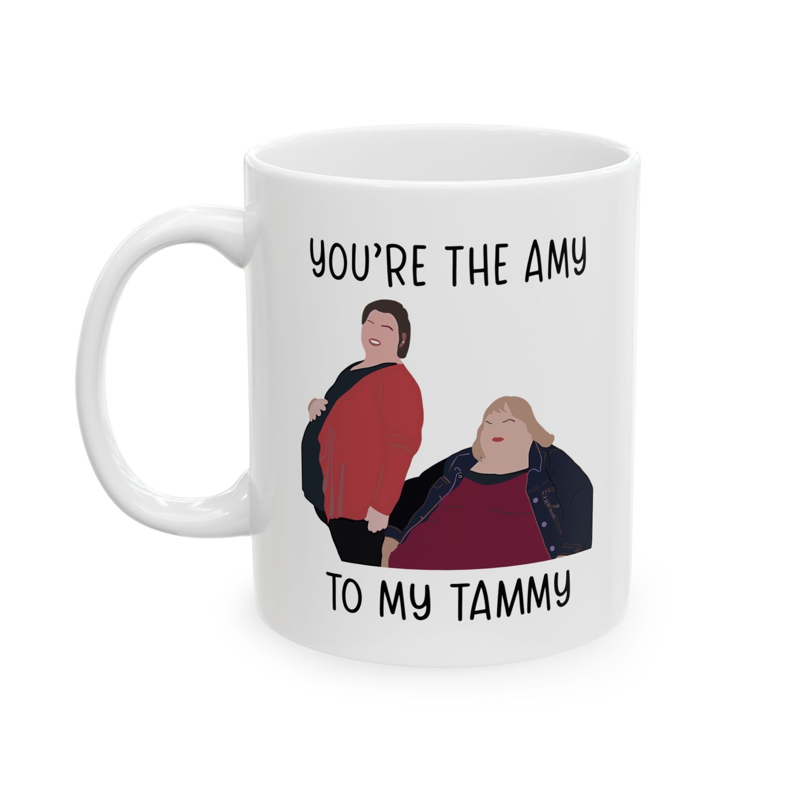 You’re the Amy to My Tammy