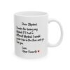 Dear Stepdad Funny Coffee Mug