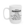 Being a Manager Is Easy Mug