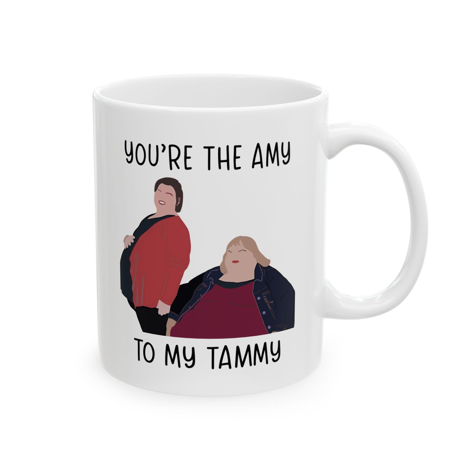 You’re the Amy to My Tammy