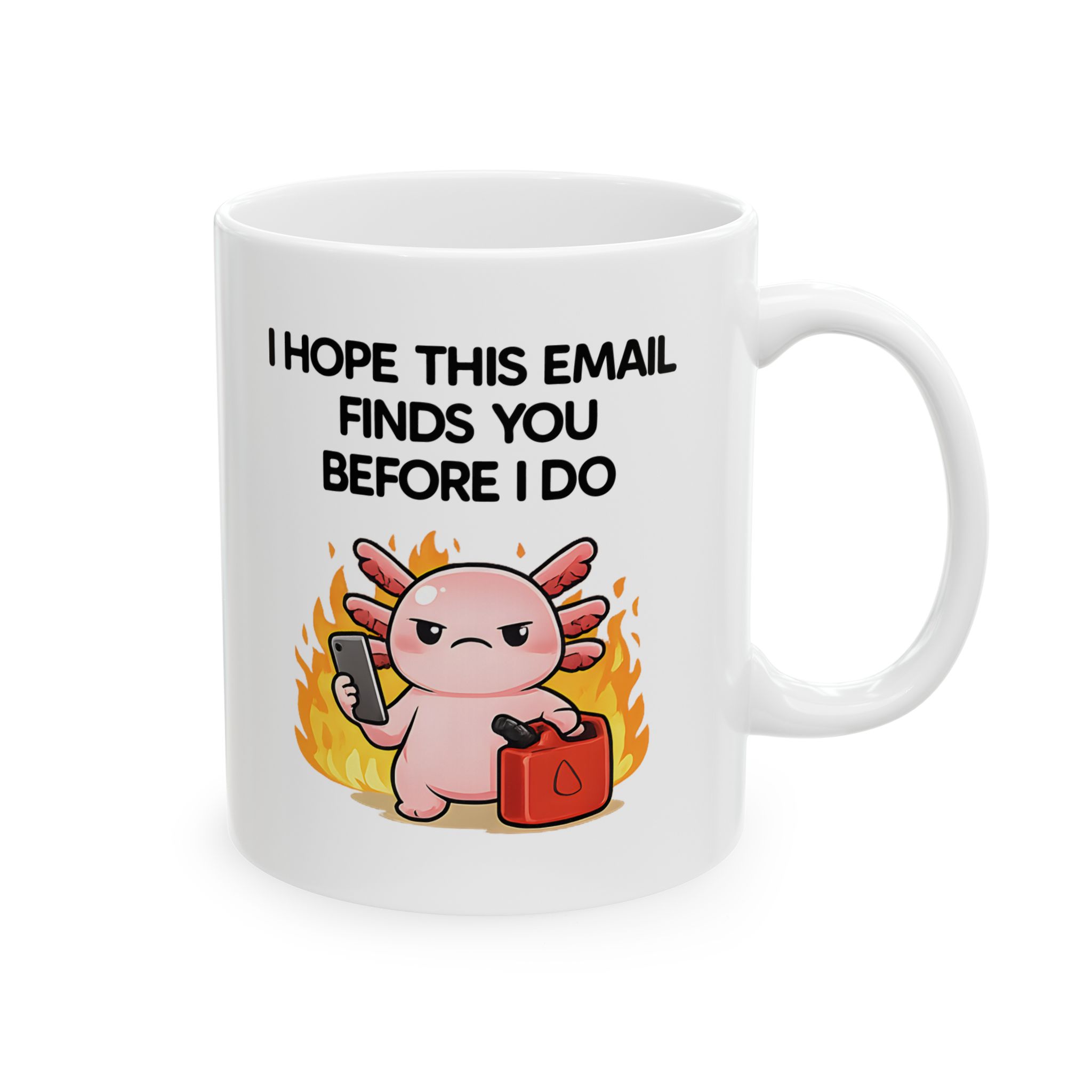 I Hope This Email Finds You Before I Do Mug - Image 2