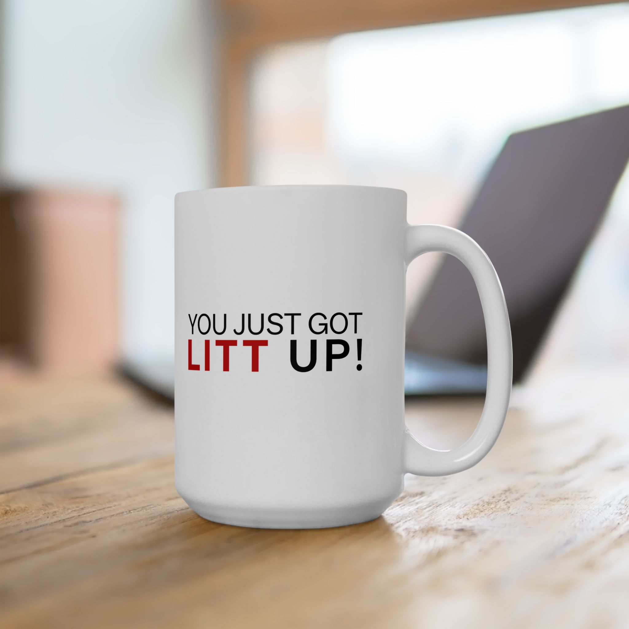You Just Got Lit Up Mug
