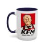 Hill KFM Killed Fitty Men Mug
