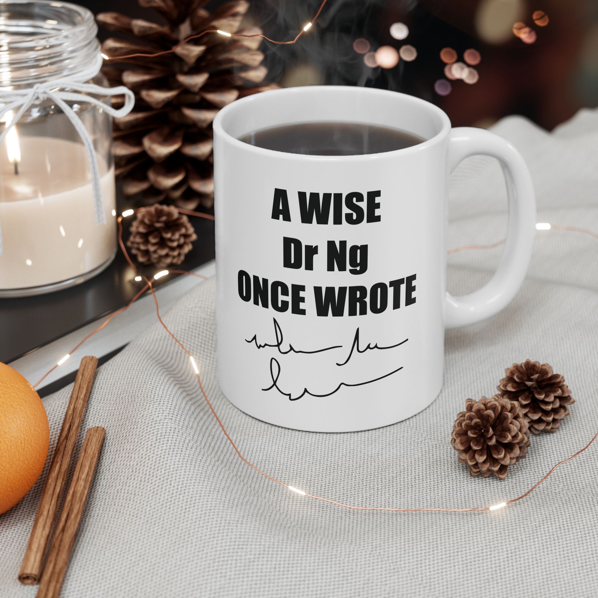 A Wise Doctor Once Wrote Mug - Image 3