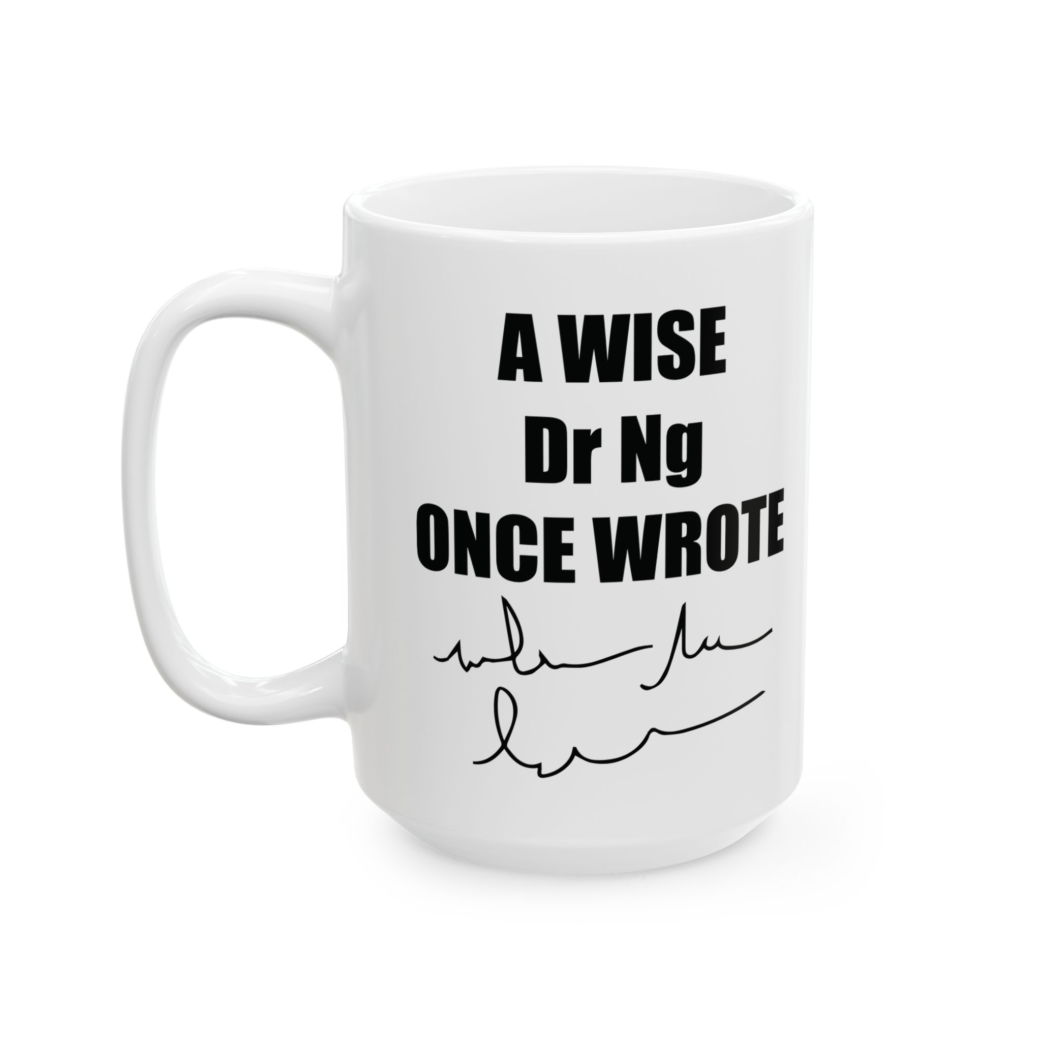 A Wise Doctor Once Wrote